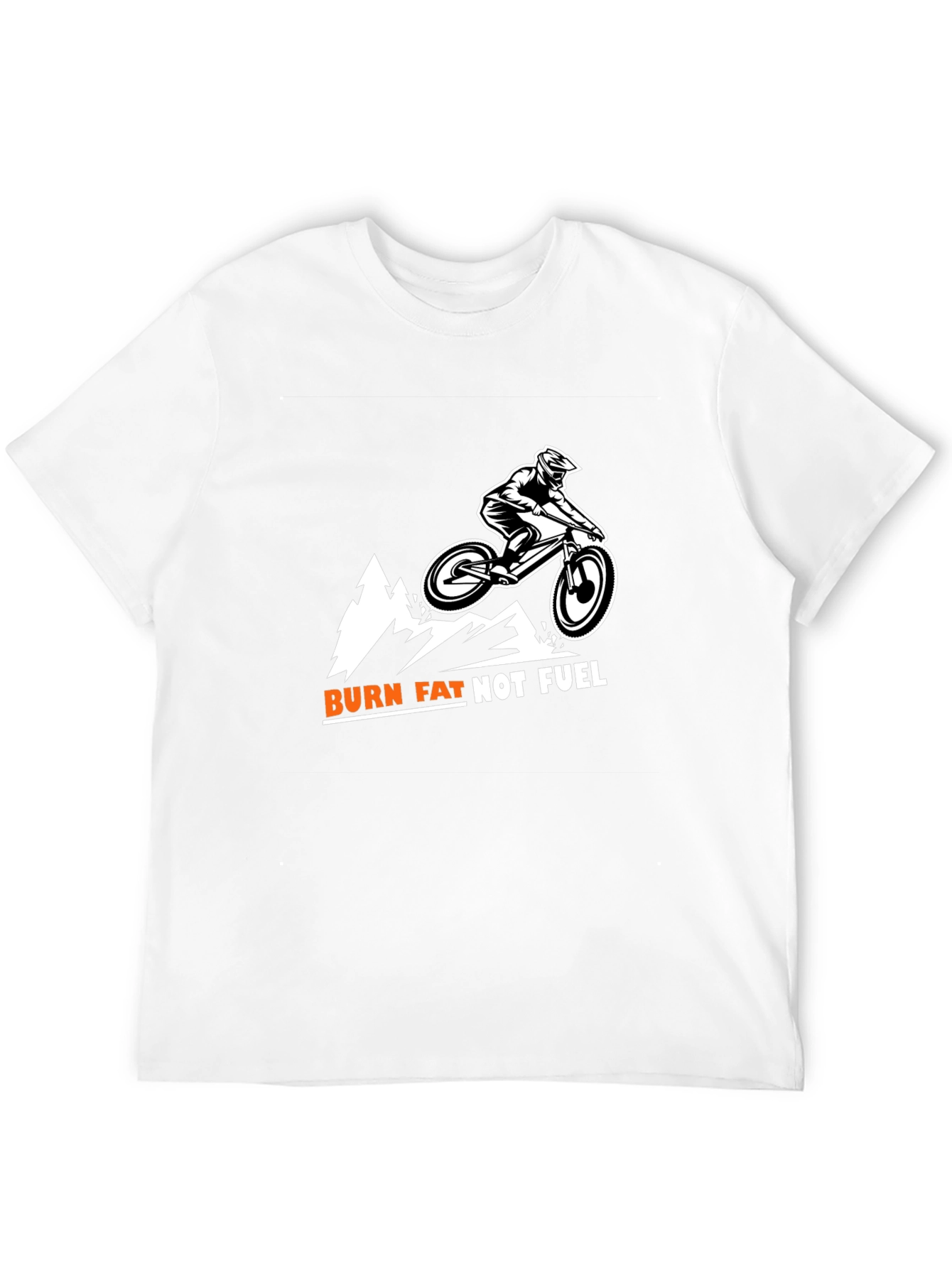 Burn Fat Not Fuel Mountain Biker Tee