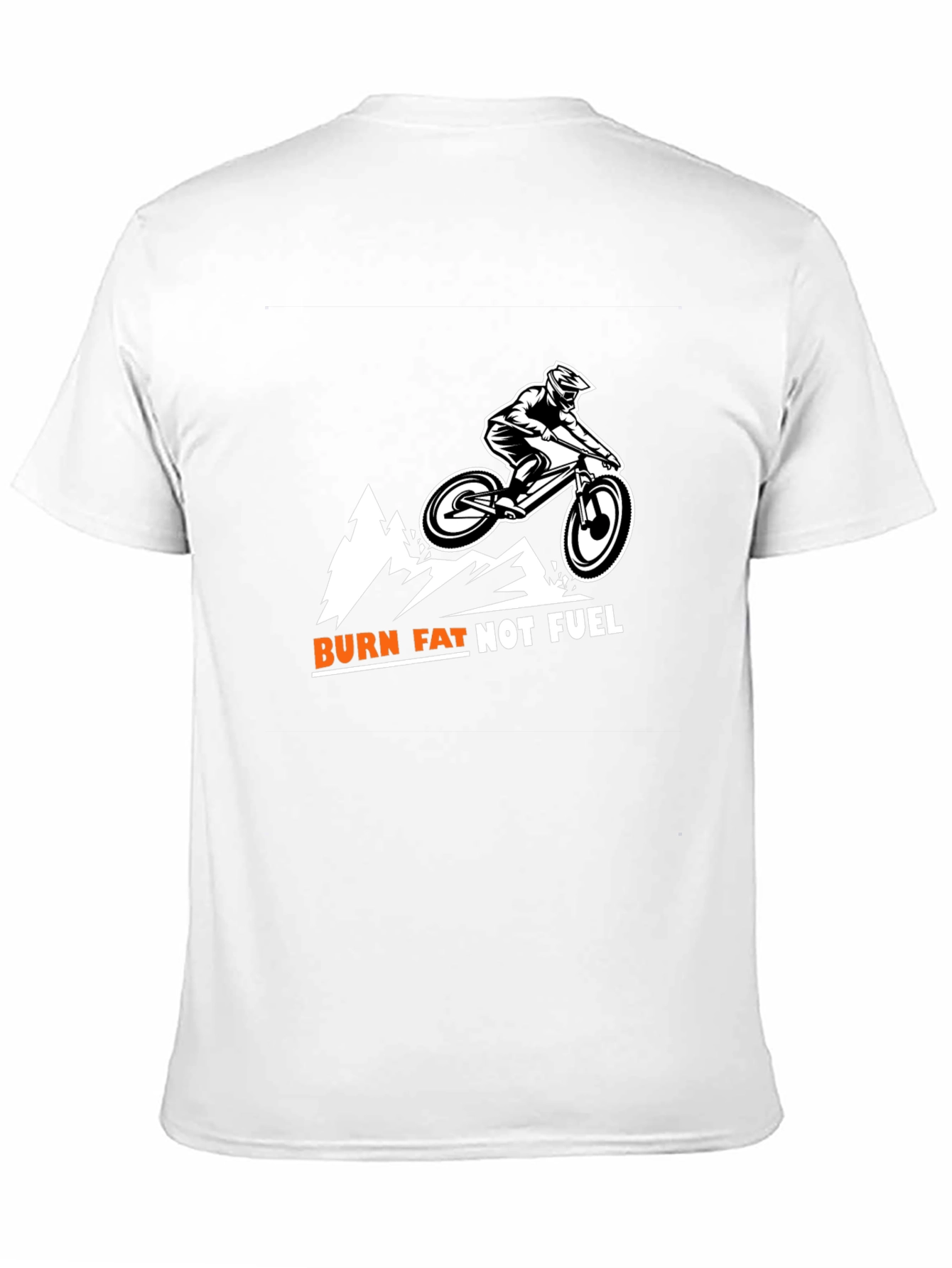 Burn Fat Not Fuel Mountain Biker Tee