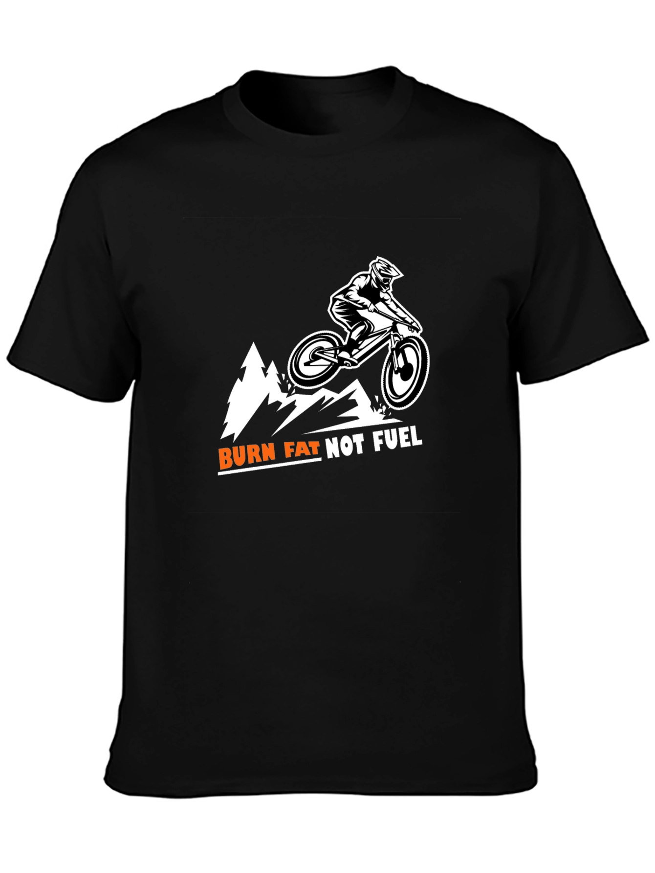 Burn Fat Not Fuel Mountain Biker Tee