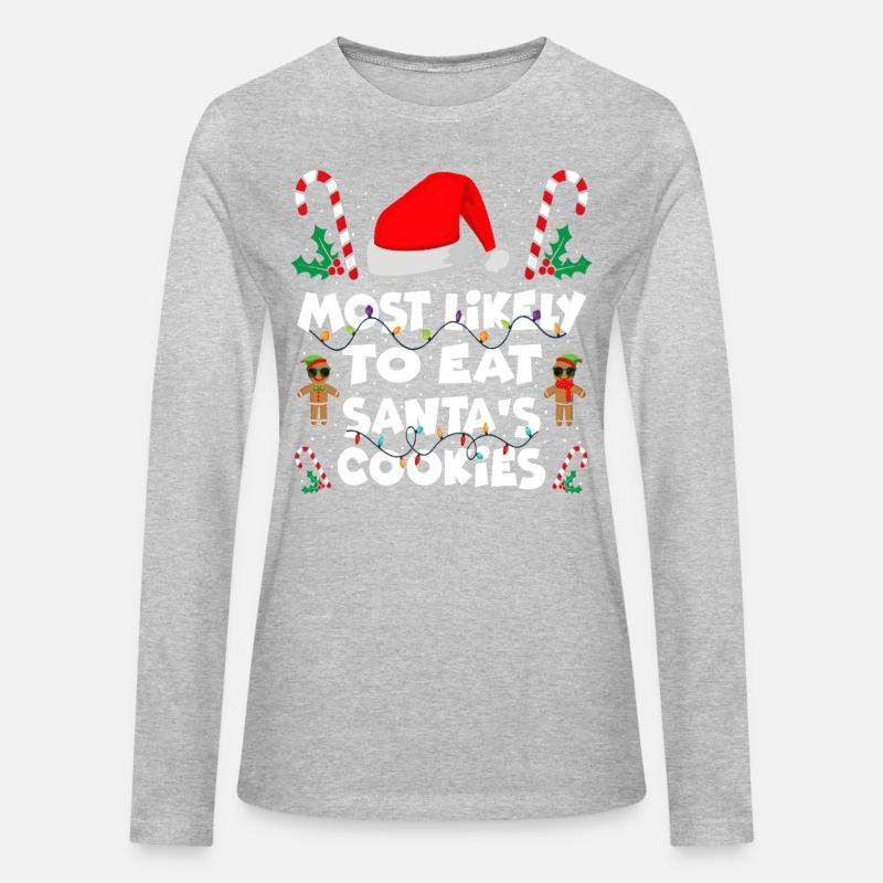 Most Likely To Eat Santa Cookies Xmas Happy Family