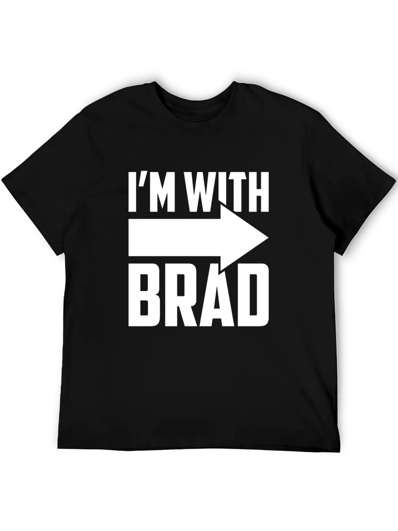 Im With Brad Arrow T-Shirt Novelty Tee