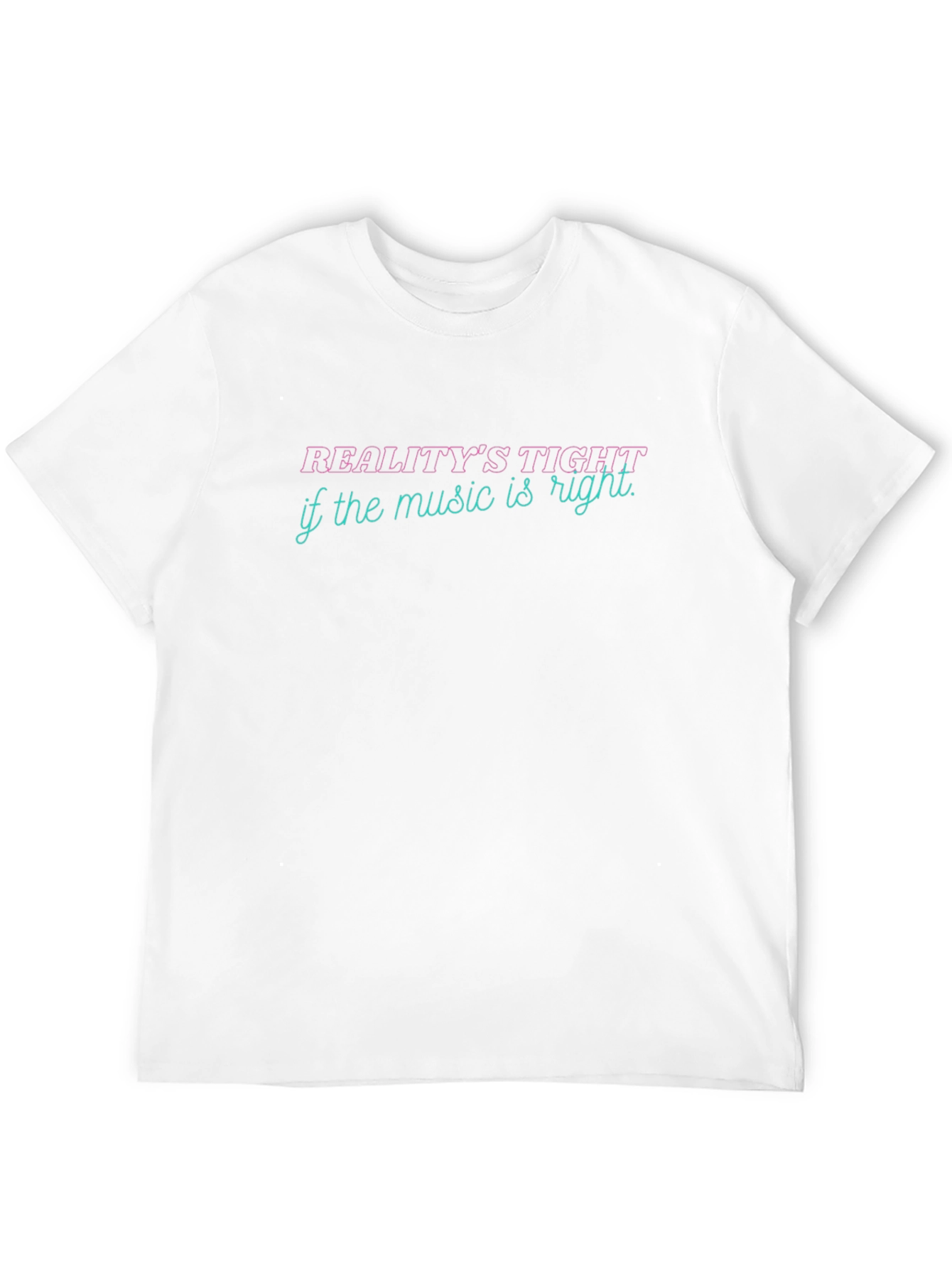 Realitys Tight Music Tee