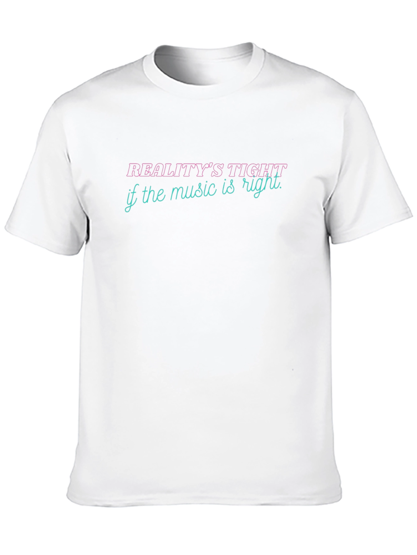 Realitys Tight Music Tee