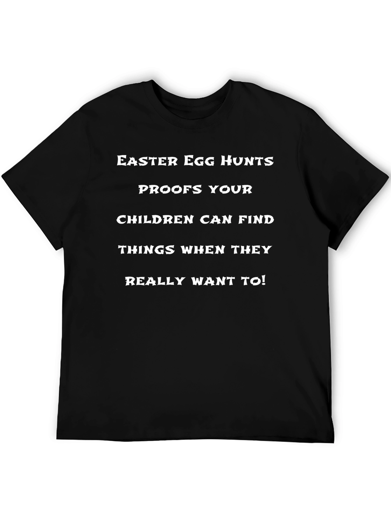 Funny Easter Egg Hunts T-Shirt