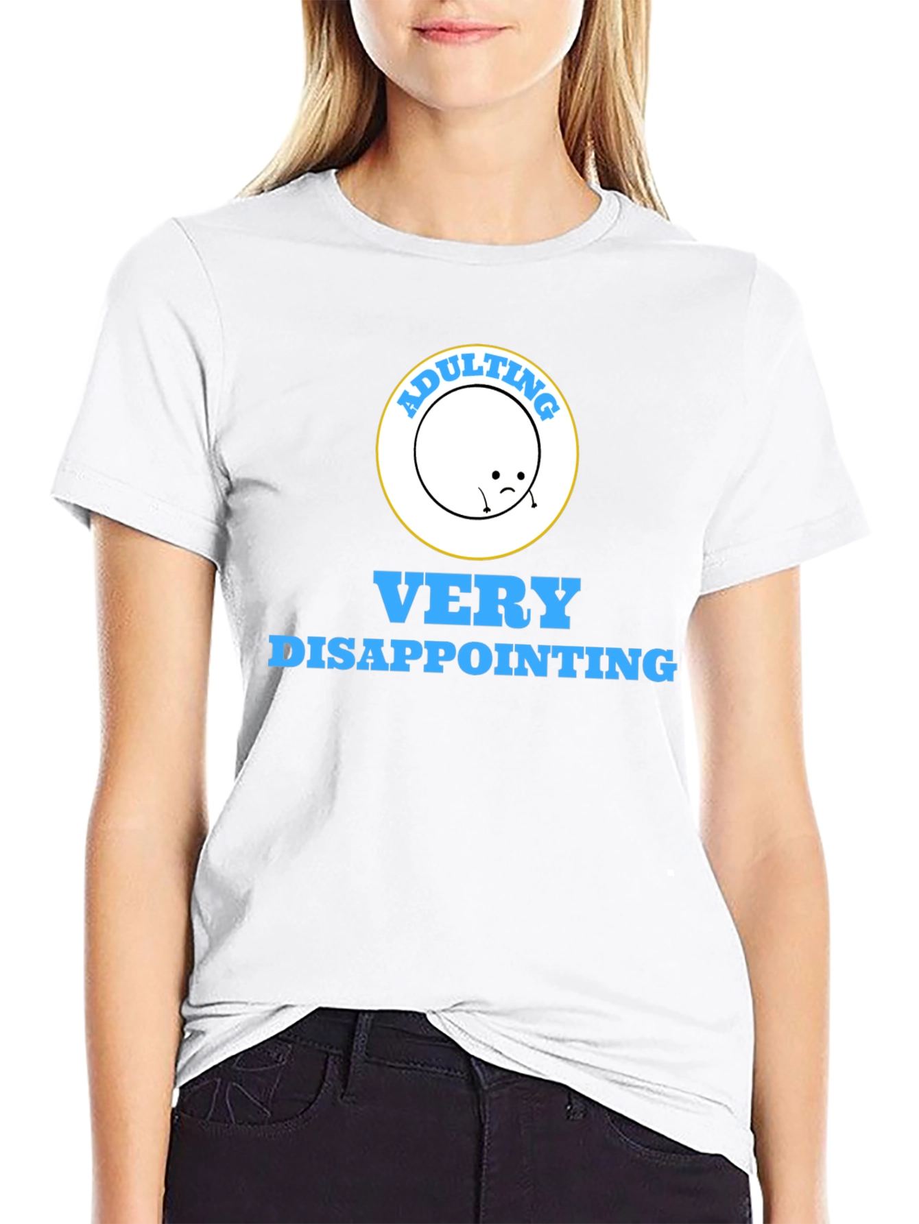 Adulting Disappointing Graphic Tee