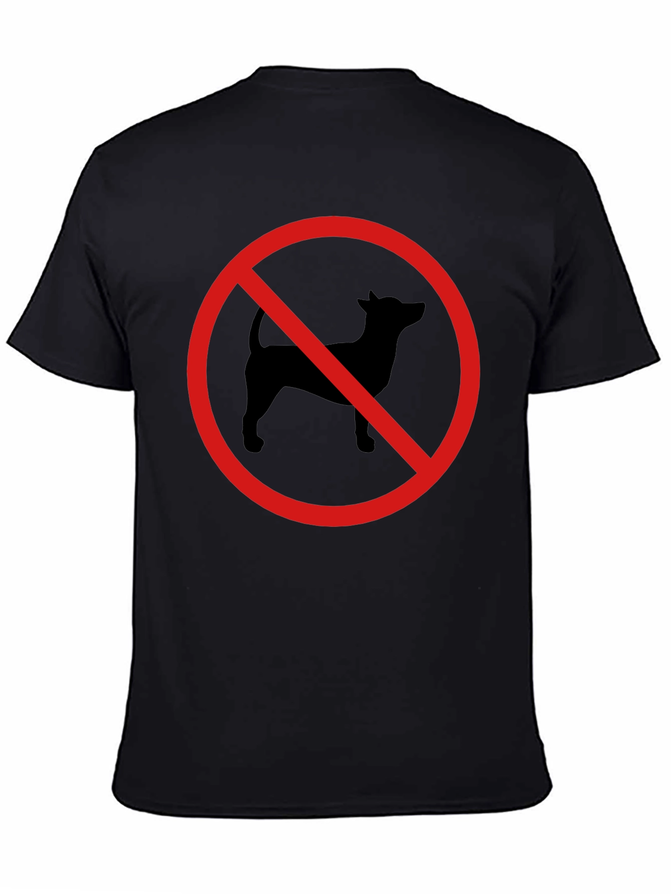 No Dogs Allowed T-Shirt - Black Cotton Crew Neck