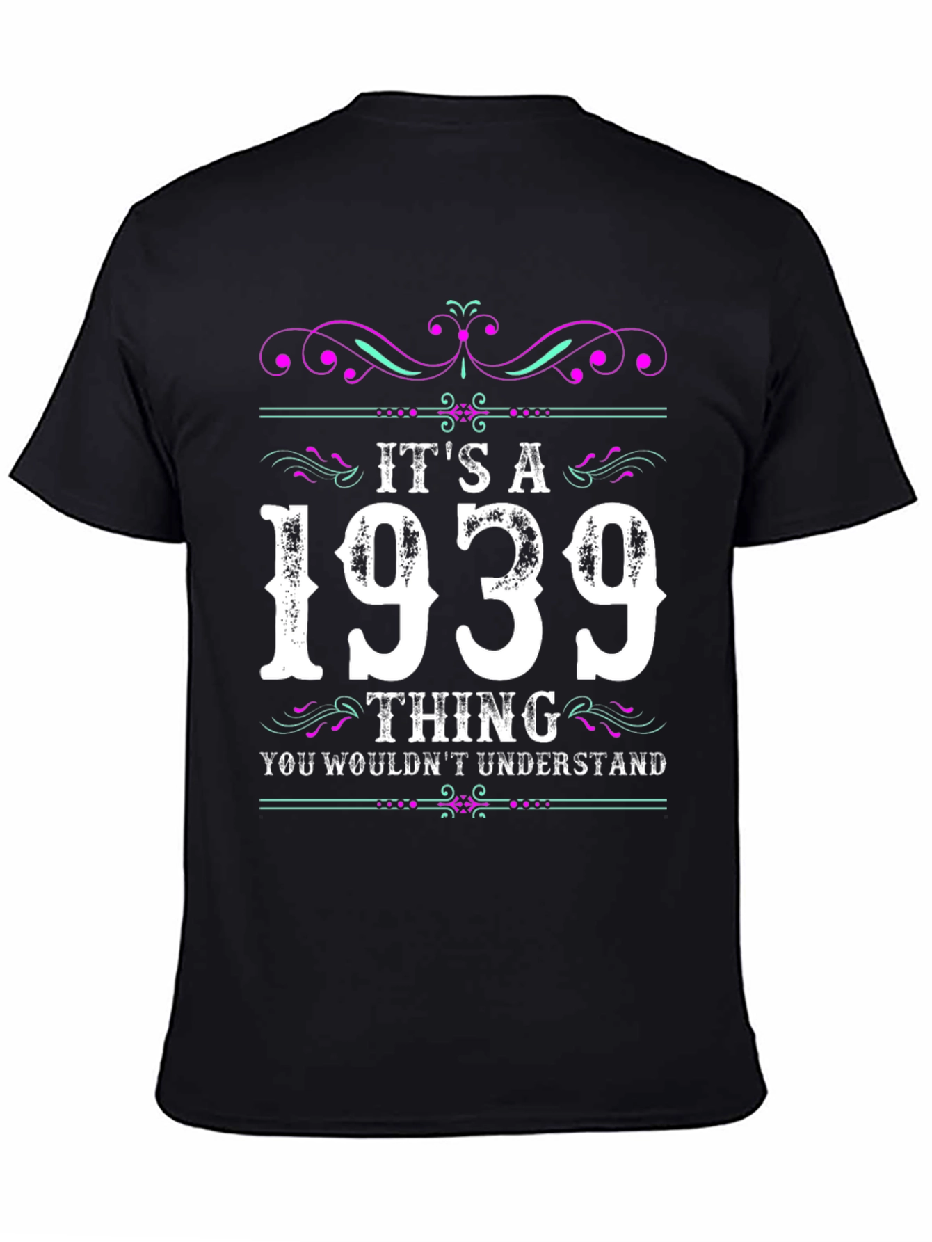 Its a 1939 Thing T-Shirt