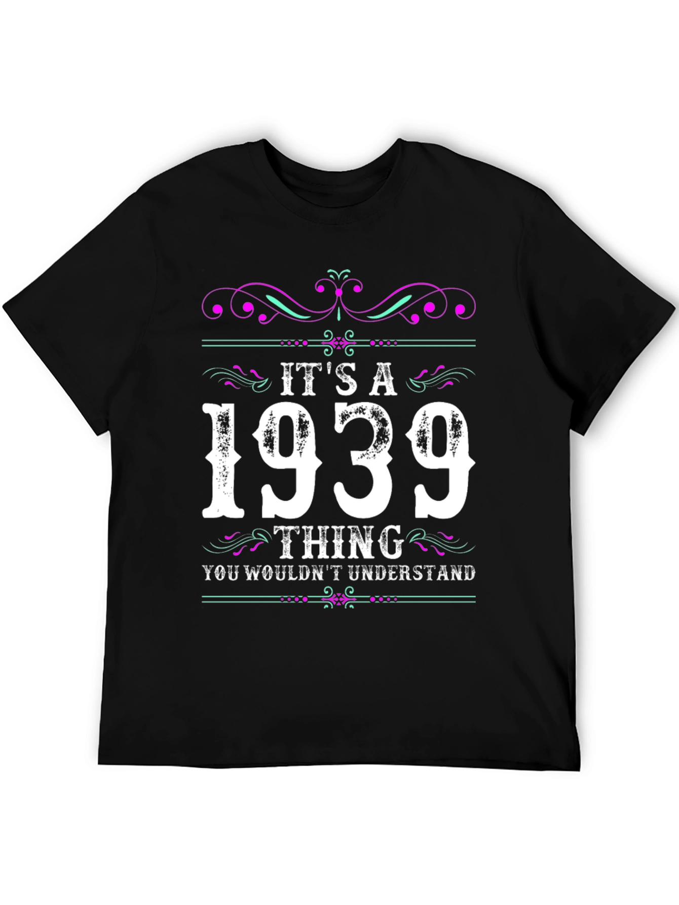 Its a 1939 Thing T-Shirt