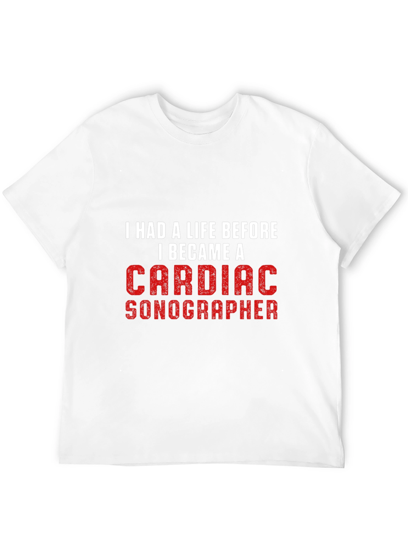 Cardiac Sonographer T-Shirt - Funny Profession Tee