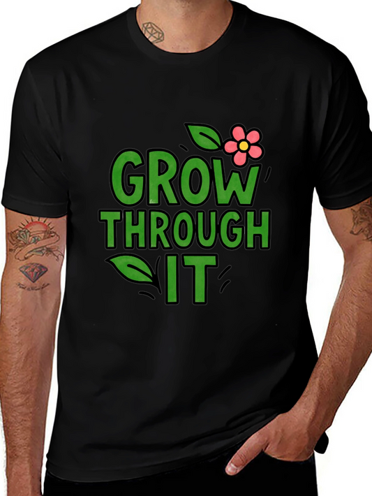 Grow Through It Graphic Tee - Black Unisex T-Shirt