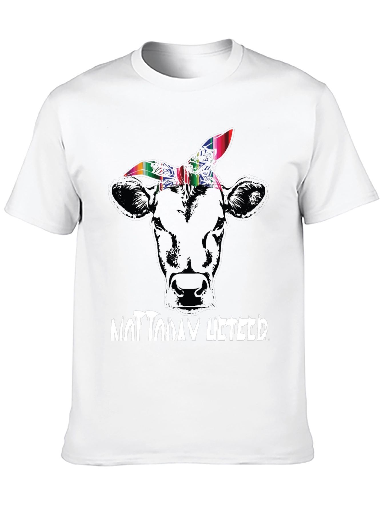 Funny Not Today Heifer Graphic Tee