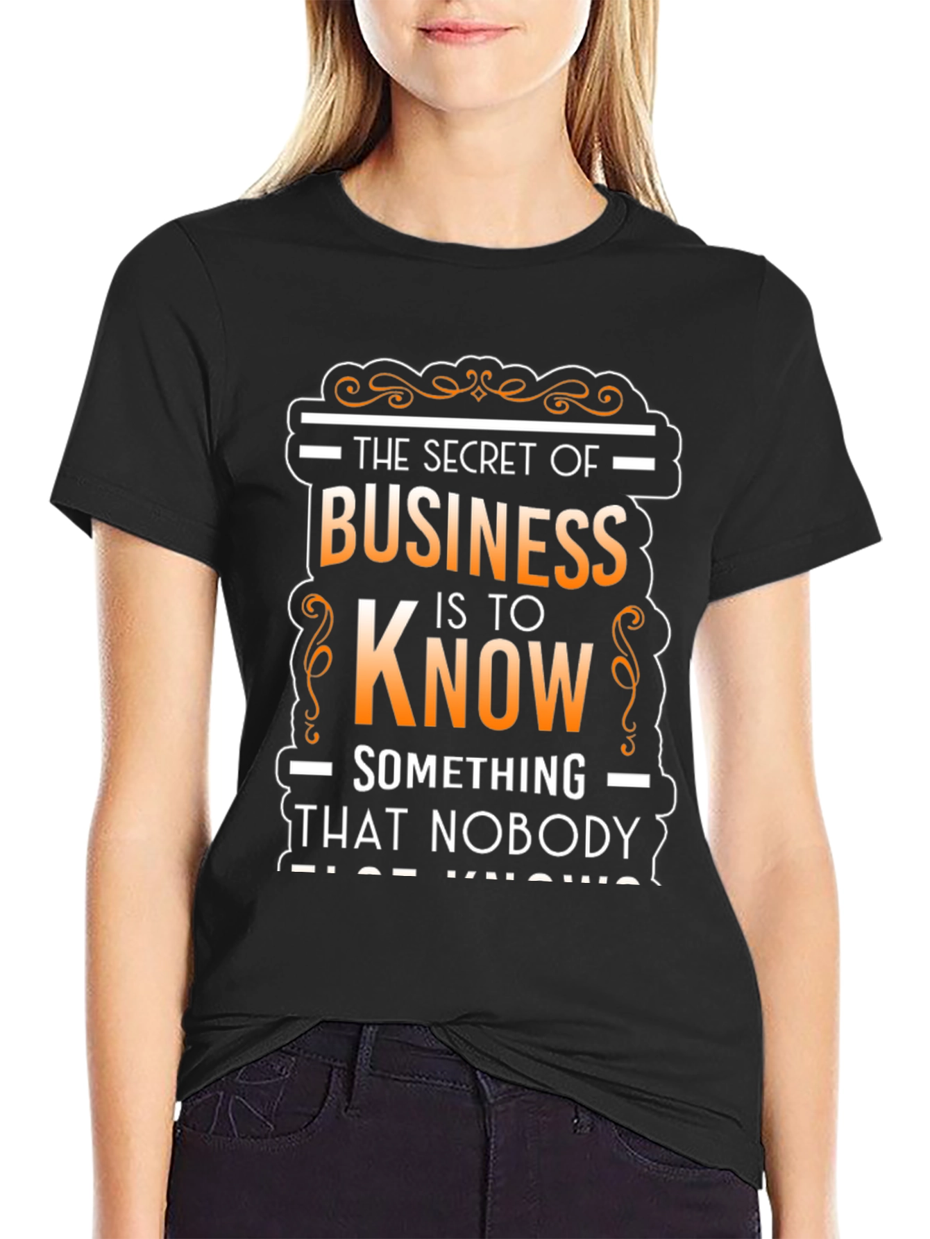 Secret of Business Graphic Tee