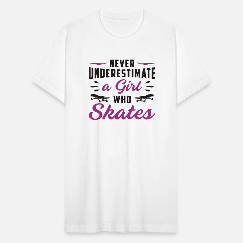 Never Underestimate A Girl Who Skates Skateboard