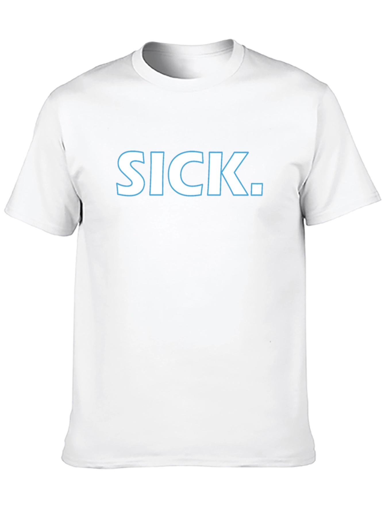 SICK. Graphic T-Shirt - Bold Statement Tee