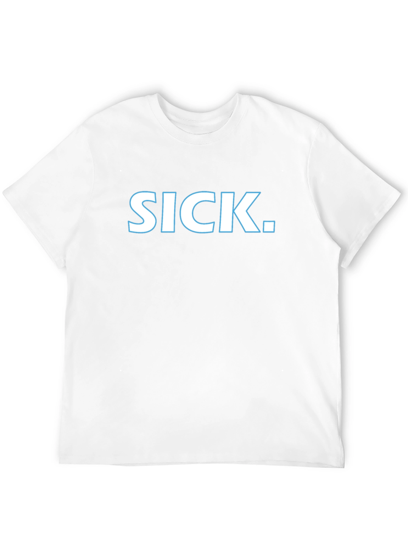 SICK. Graphic T-Shirt - Bold Statement Tee