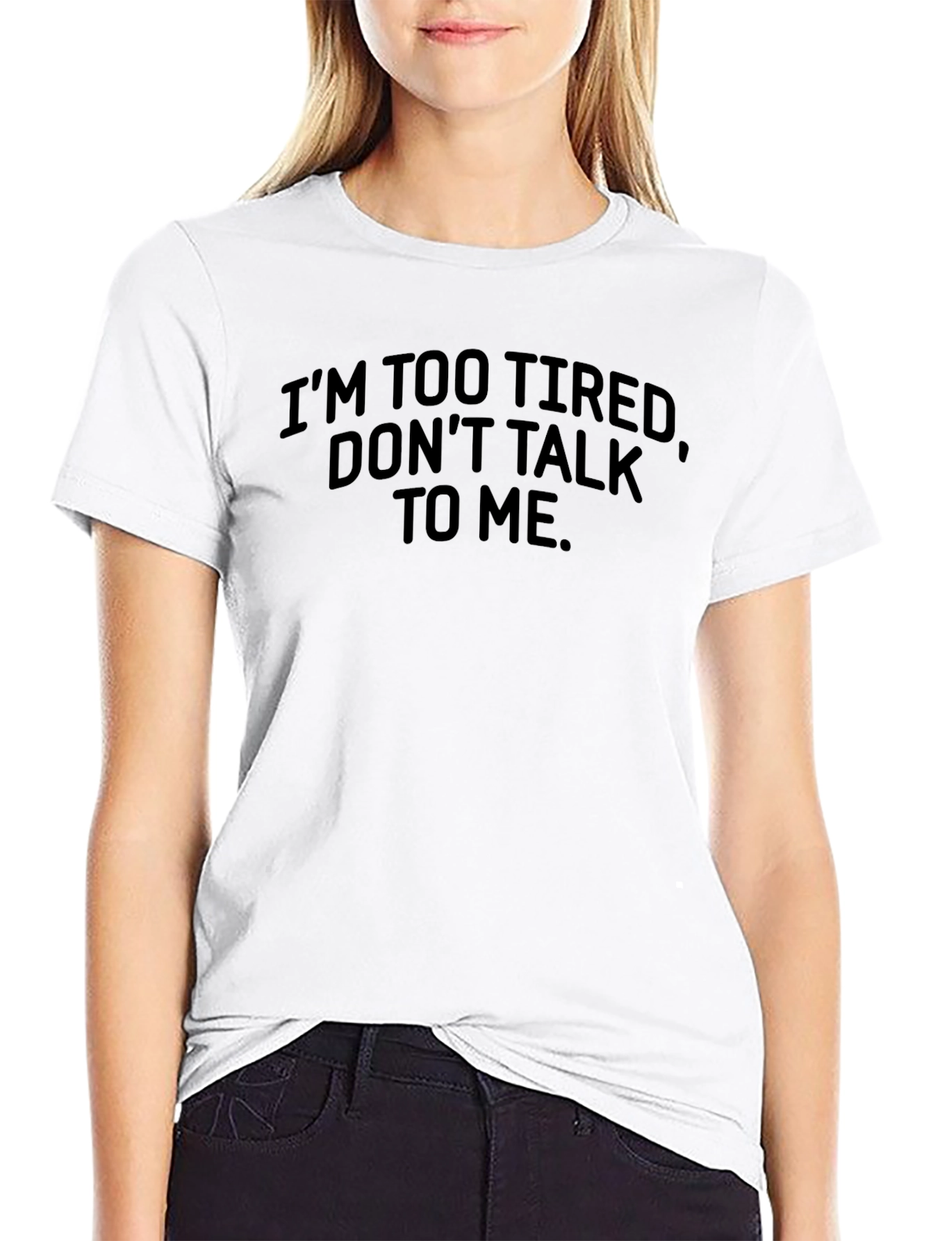 Im Too Tired Funny Graphic T-Shirt