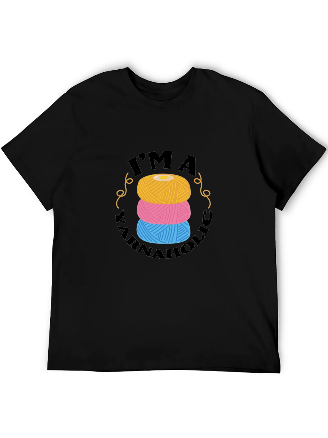 Im A Yarnaholic T-Shirt