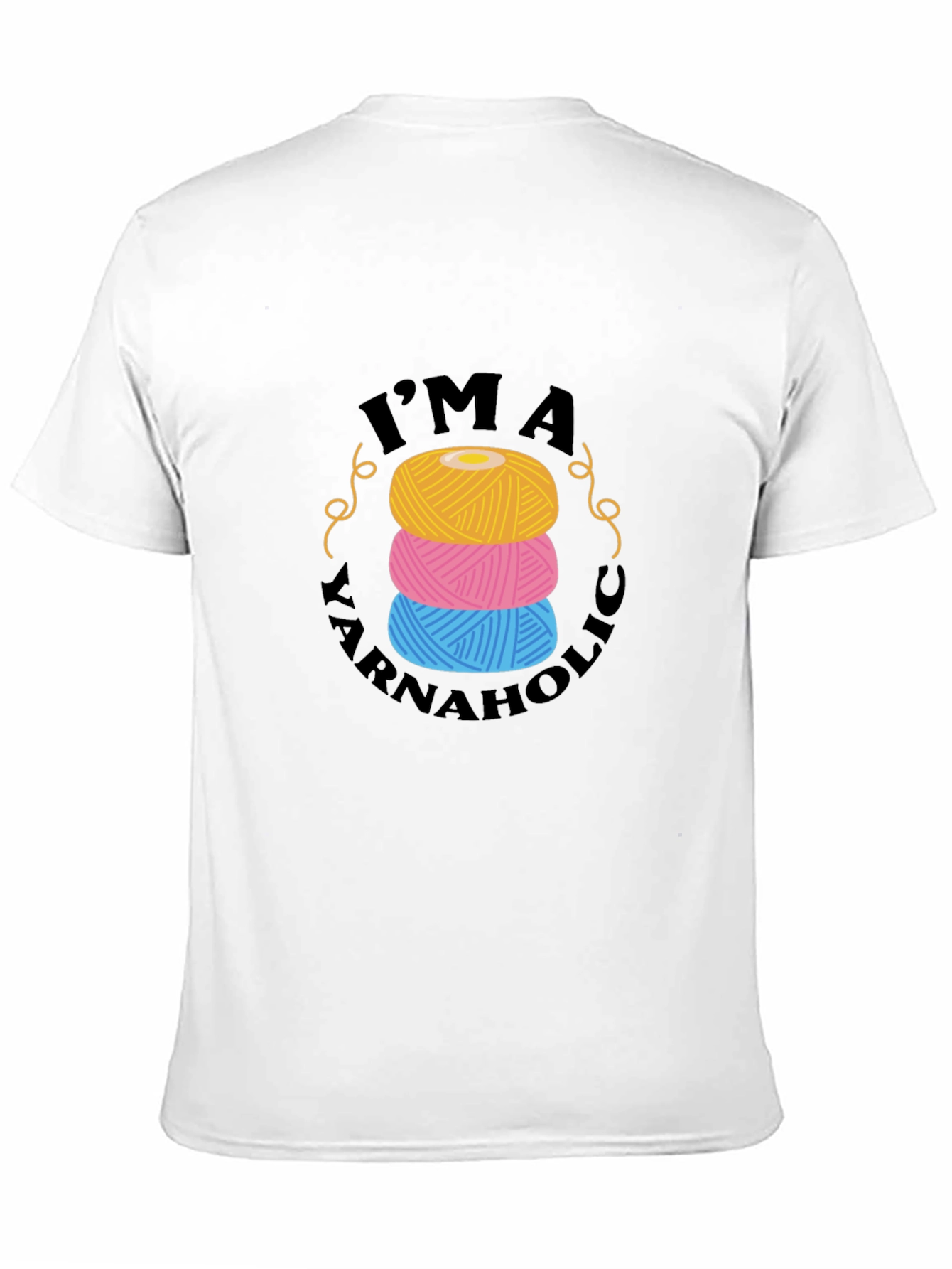 Im A Yarnaholic T-Shirt
