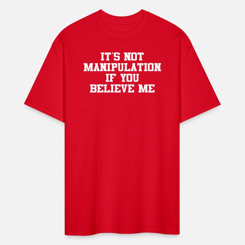 Not Manipulation If You Believe