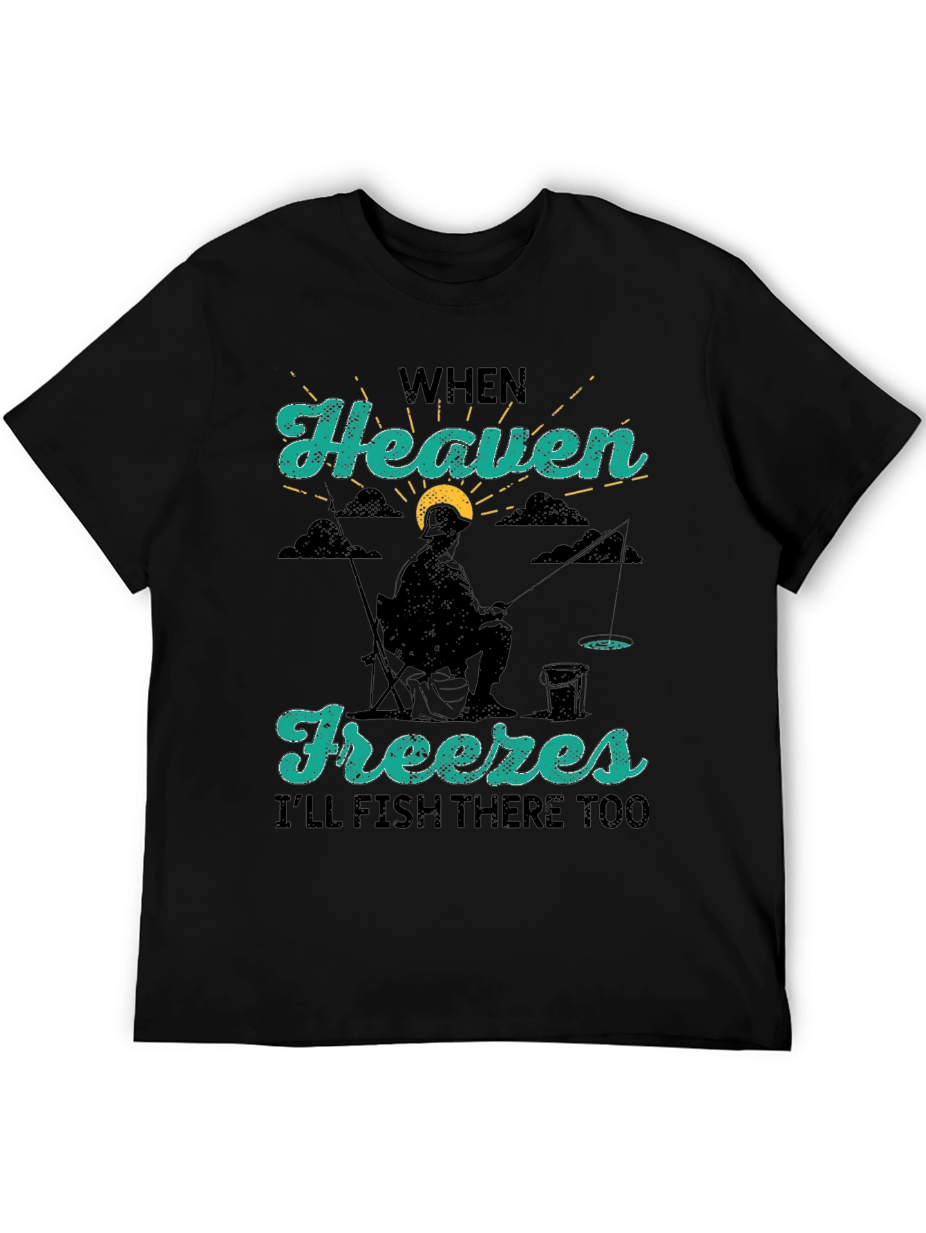 Heaven Freezes Fishing T-Shirt