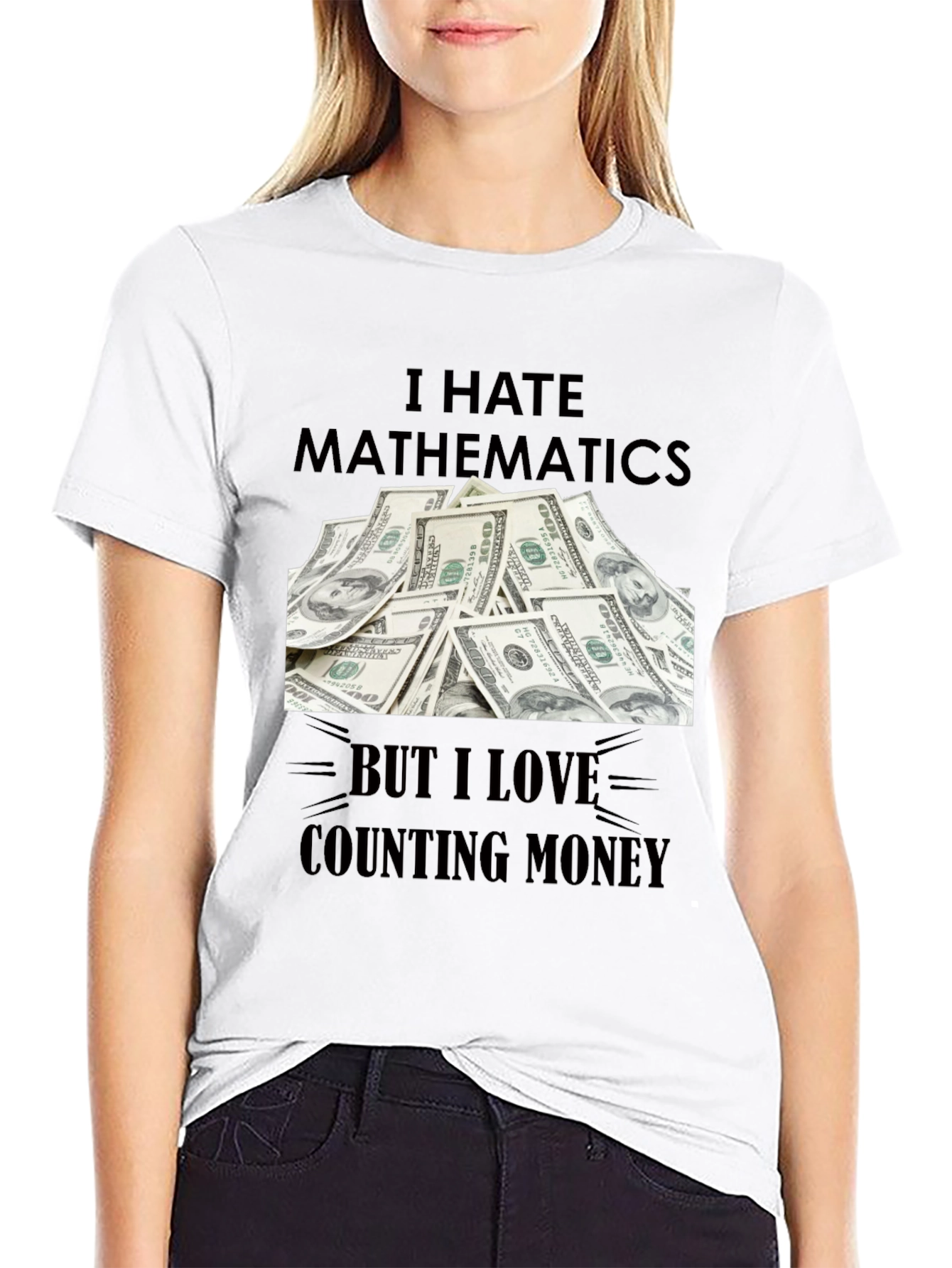 I Hate Mathematics T-Shirt Funny Money Tee
