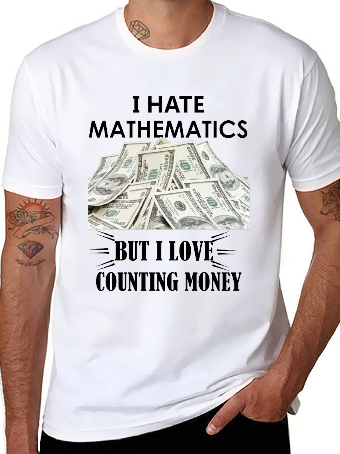 I Hate Mathematics T-Shirt Funny Money Tee