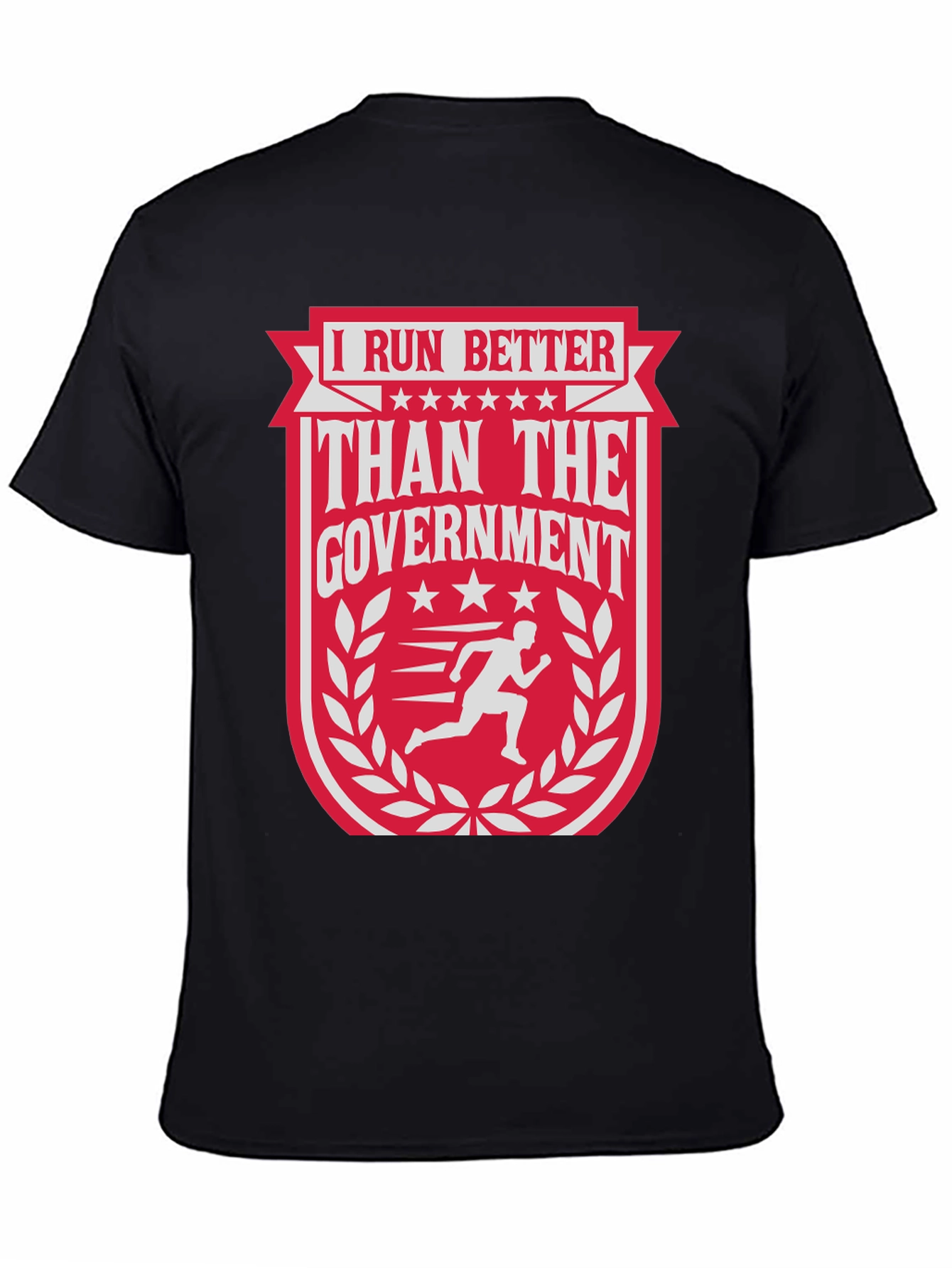I Run Better Than The Government Graphic Tee