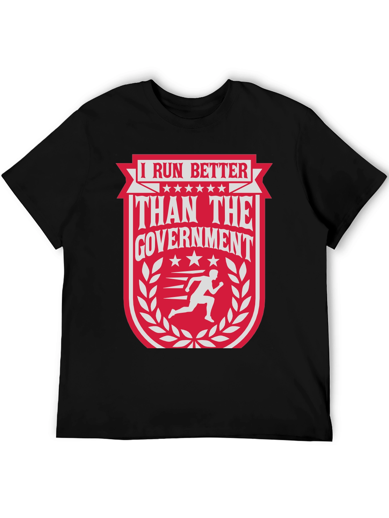 I Run Better Than The Government Graphic Tee