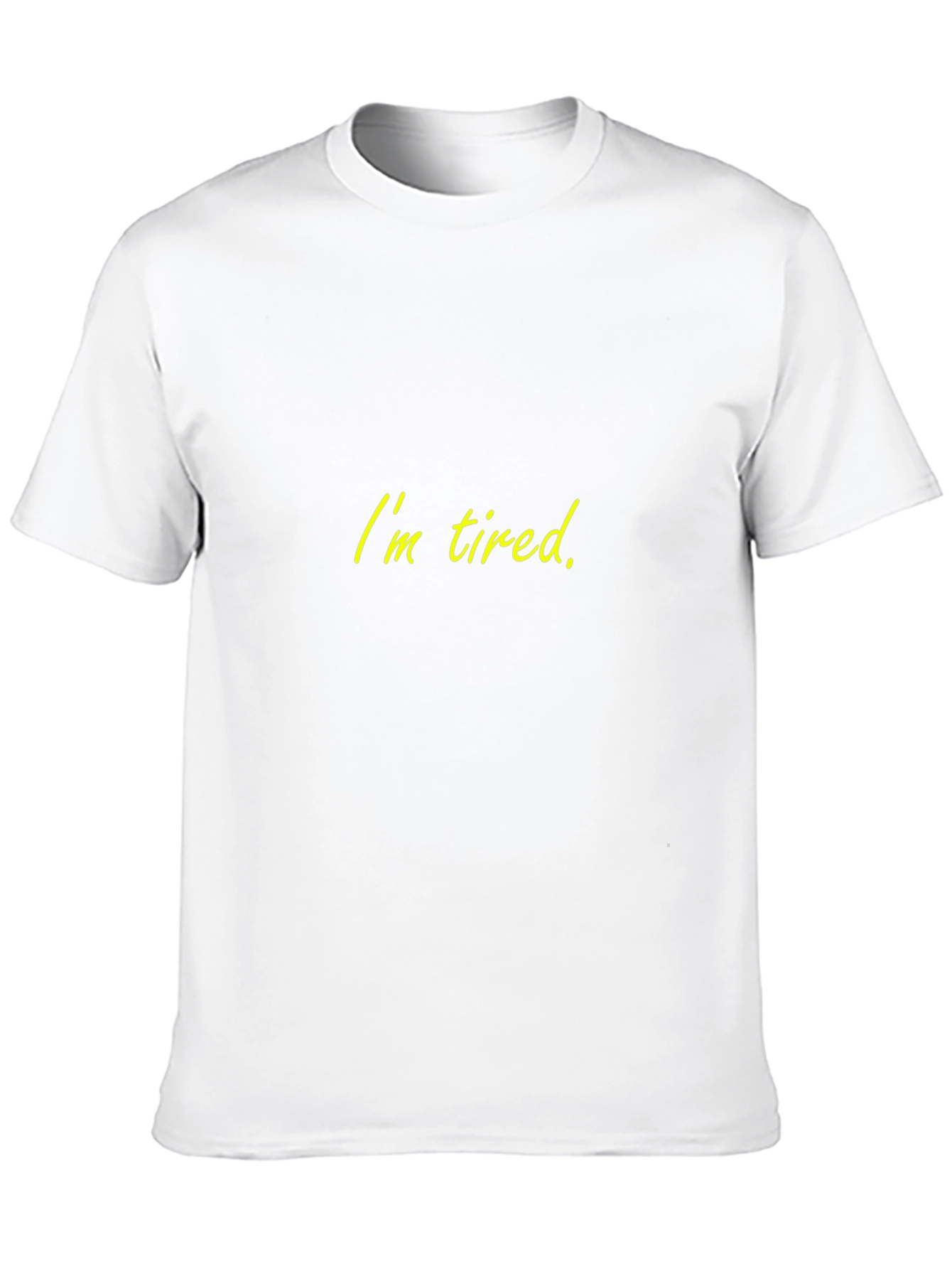 Im Tired Black T-Shirt - Soft & Comfortable