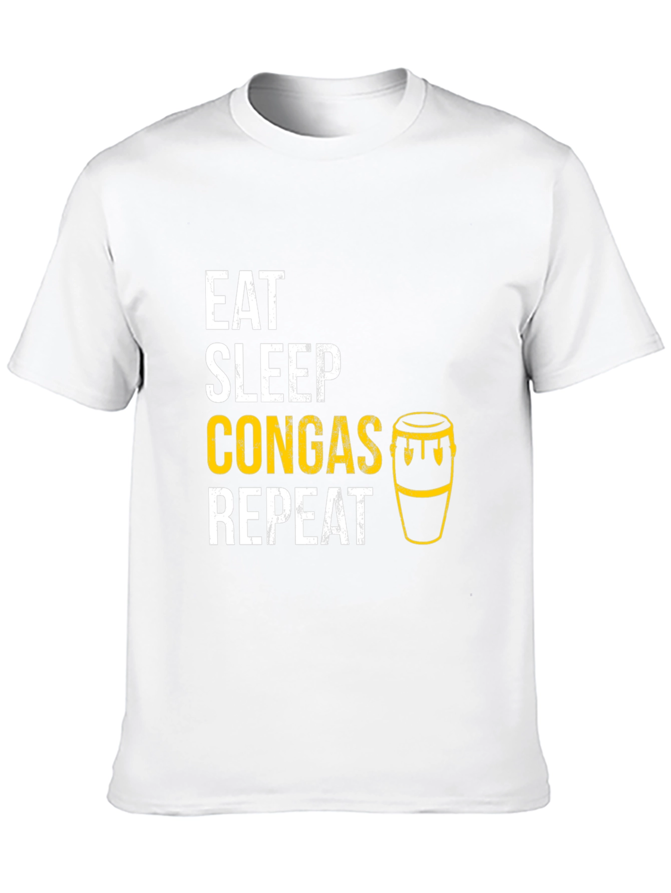 Eat Sleep Congas Repeat T-Shirt