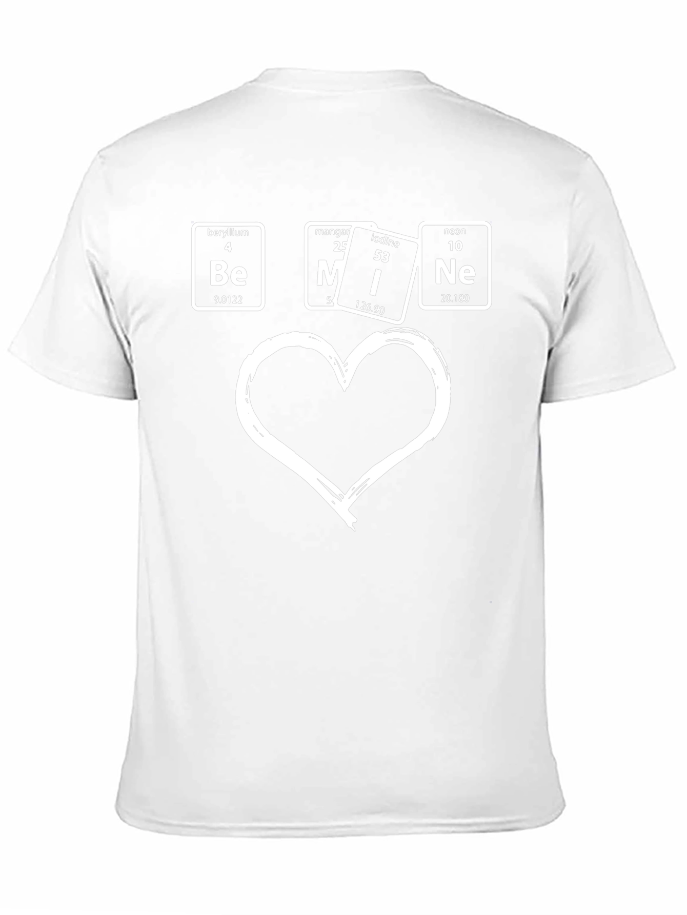 Be Mine Chemistry Elements T-Shirt
