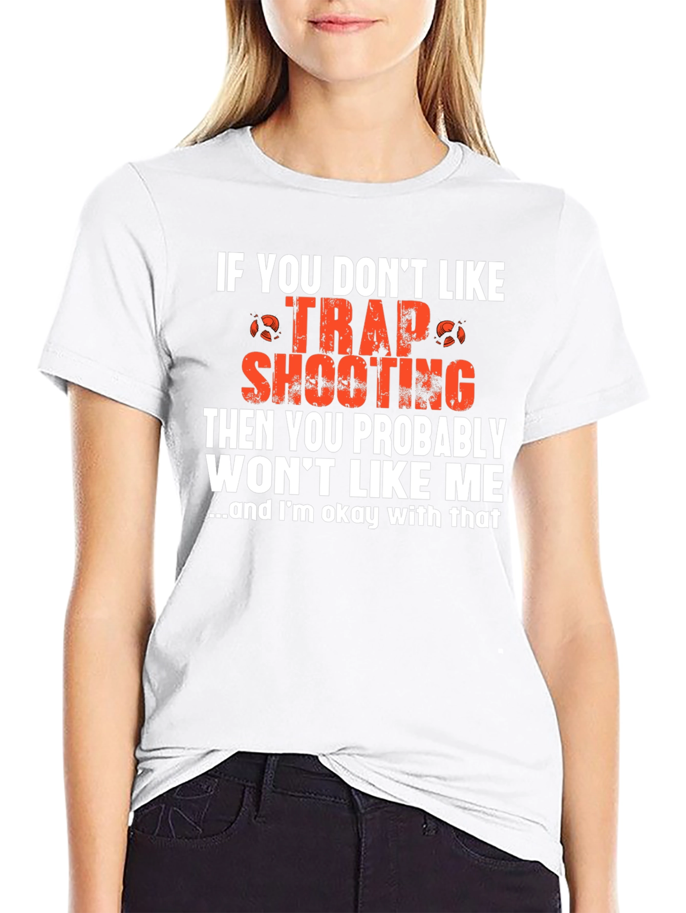 Trap Shooting T-Shirt - Funny Slogan Tee