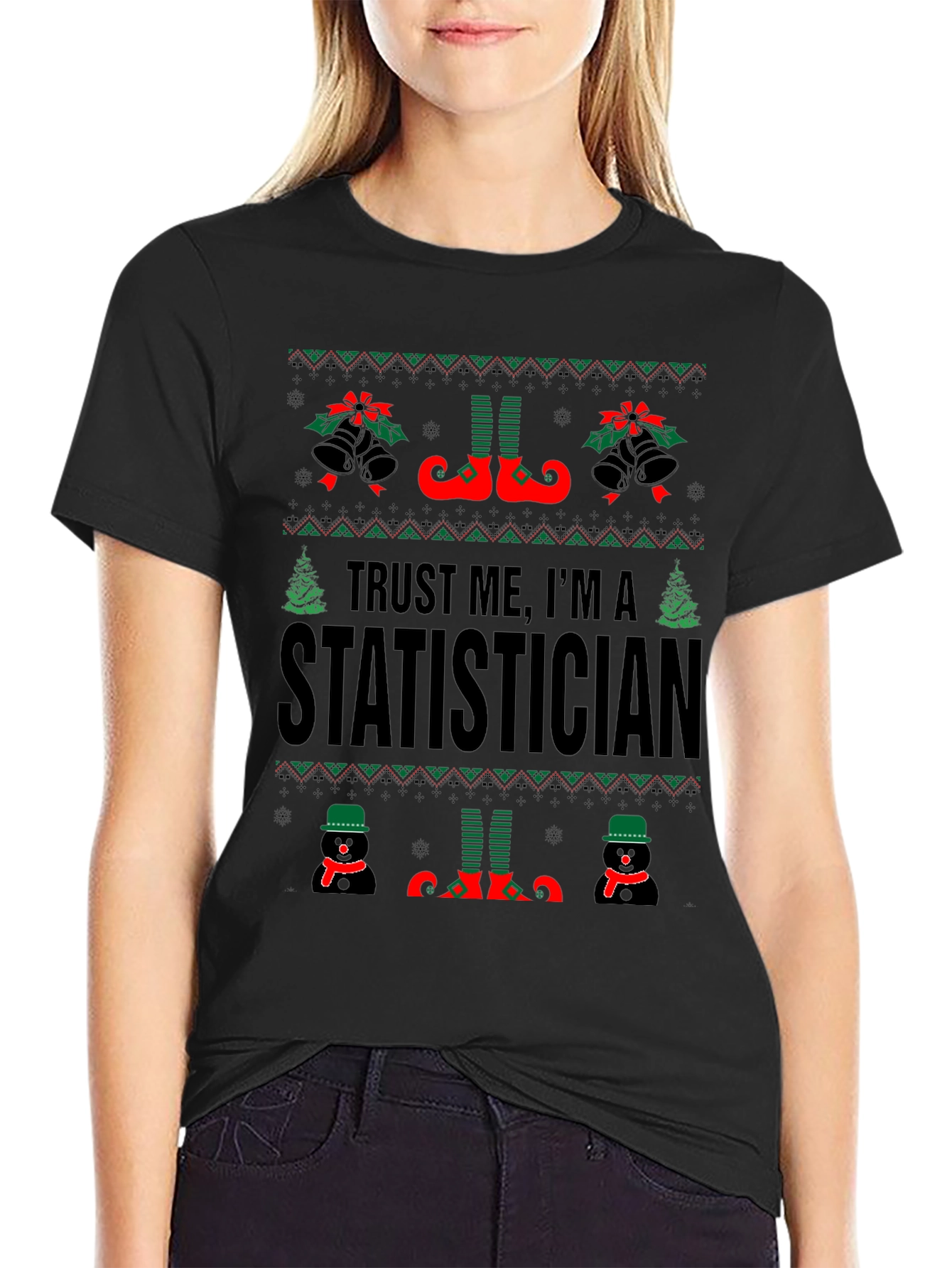 Trust Me Im A Statistician Ugly Christmas T-Shirt
