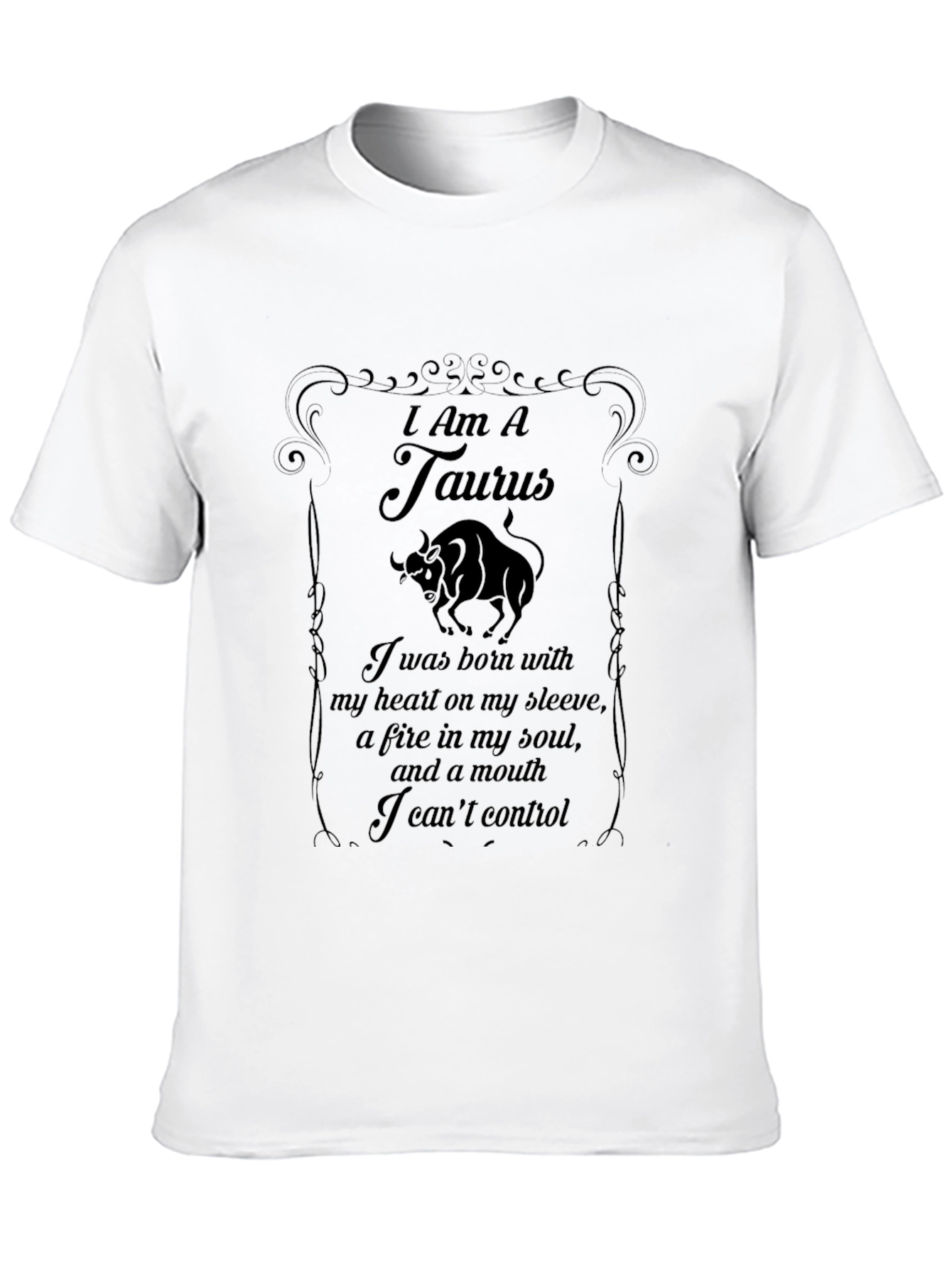 I Am A Taurus Graphic Tee - Zodiac T-Shirt