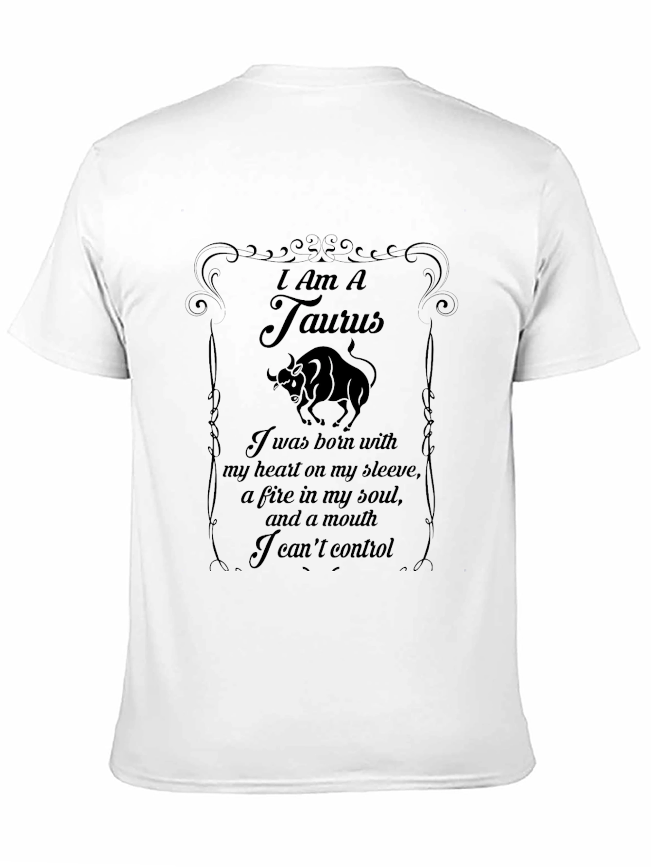 I Am A Taurus Graphic Tee - Zodiac T-Shirt