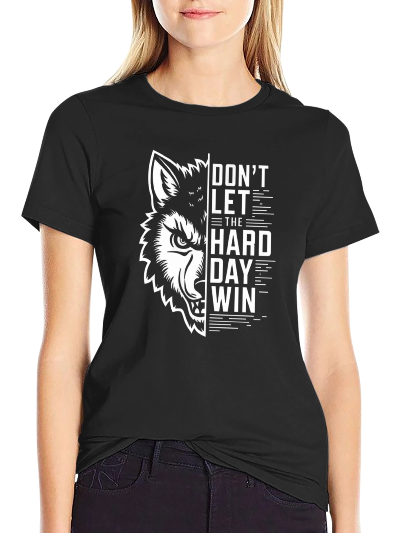 Dont Let The Hard Day Win Wolf Graphic Tee
