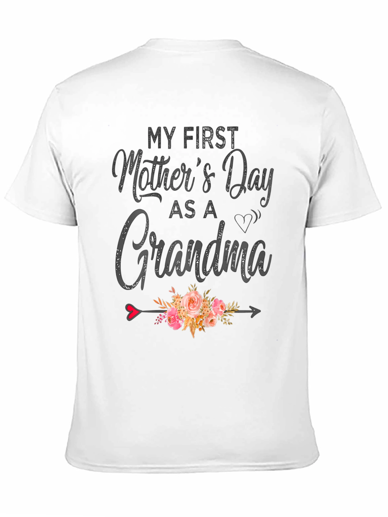 First Mothers Day As A Grandma T-Shirt