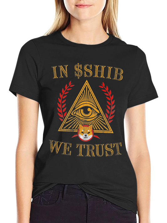 In $SHIB We Trust Crypto T-Shirt