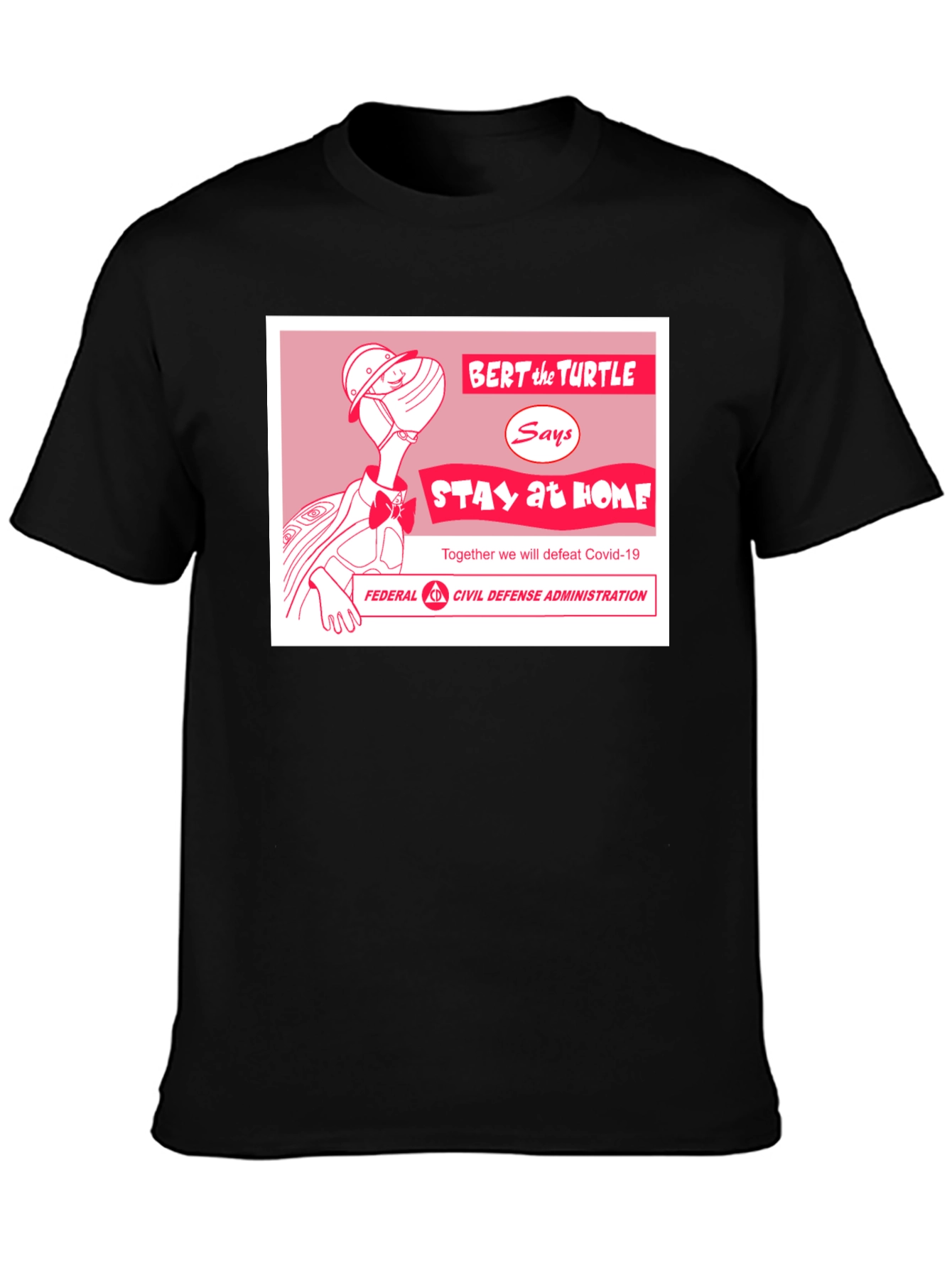 Bert the Turtle Stay Home T-Shirt
