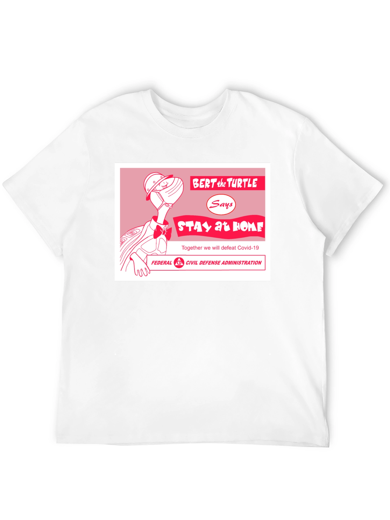 Bert the Turtle Stay Home T-Shirt