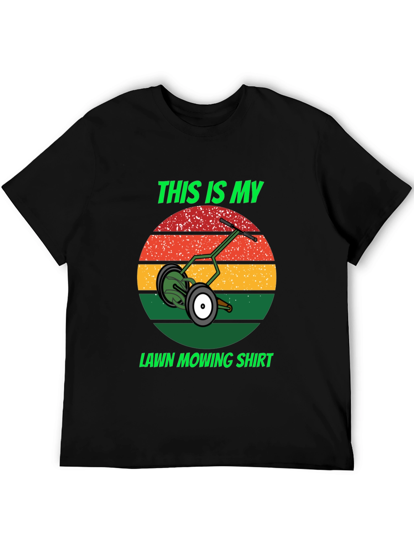 This Is My Lawn Mowing Shirt - Graphic Tee