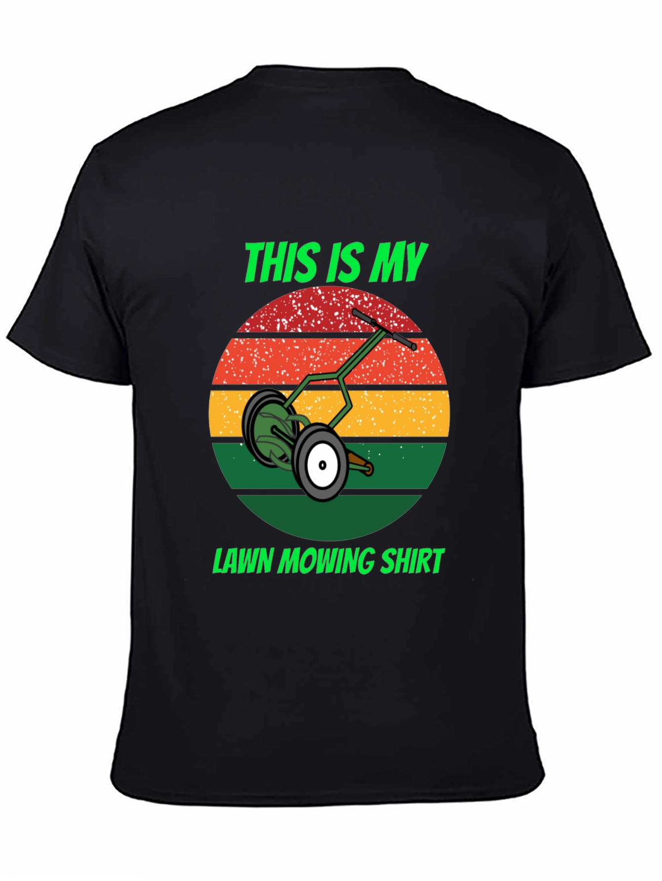 This Is My Lawn Mowing Shirt - Graphic Tee