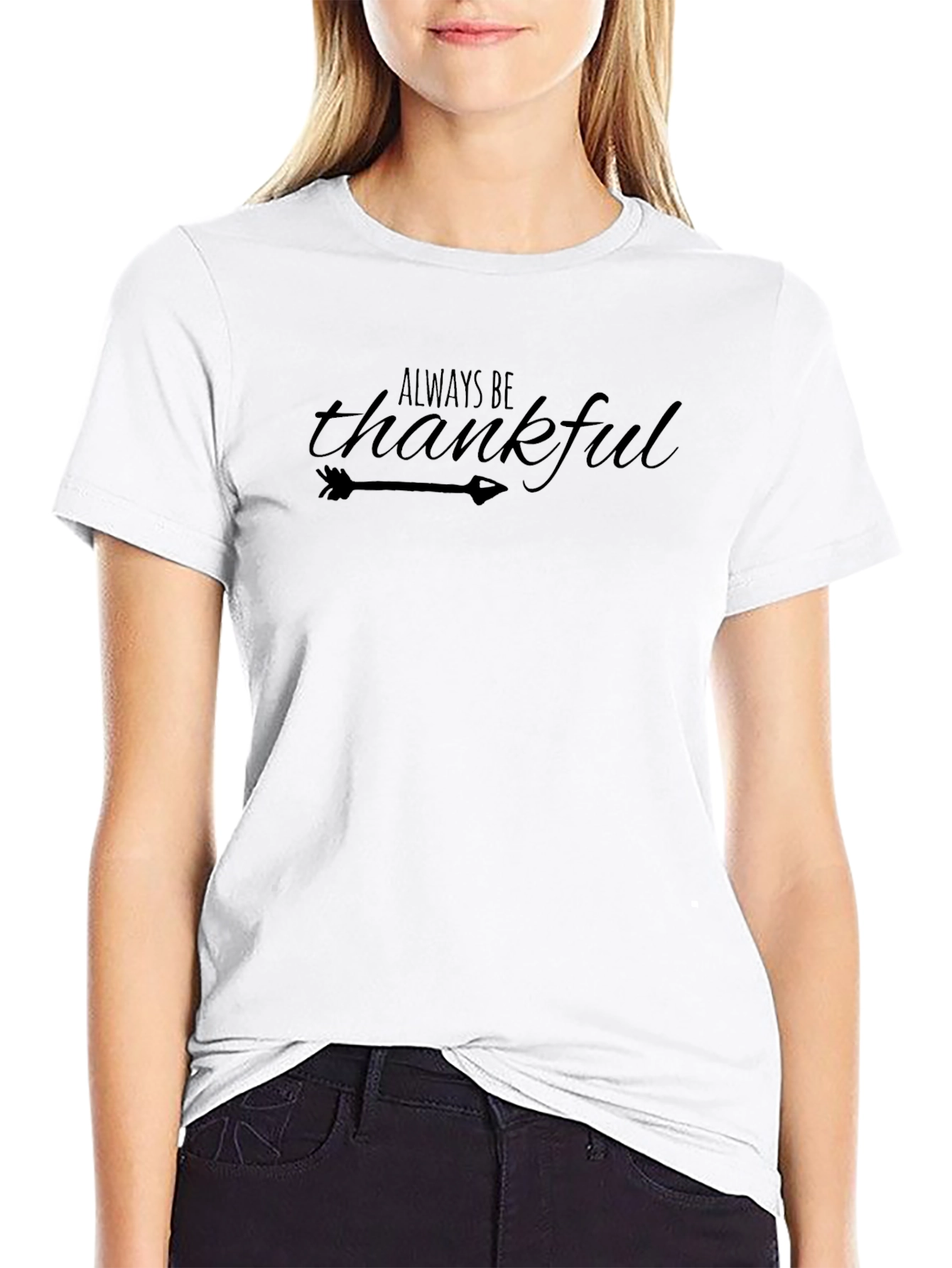 Always Be Thankful Graphic T-Shirt