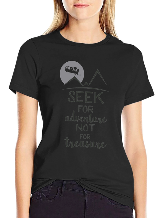 Adventure Awaits Tee - Seek Adventure Not Treasure T-Shirt