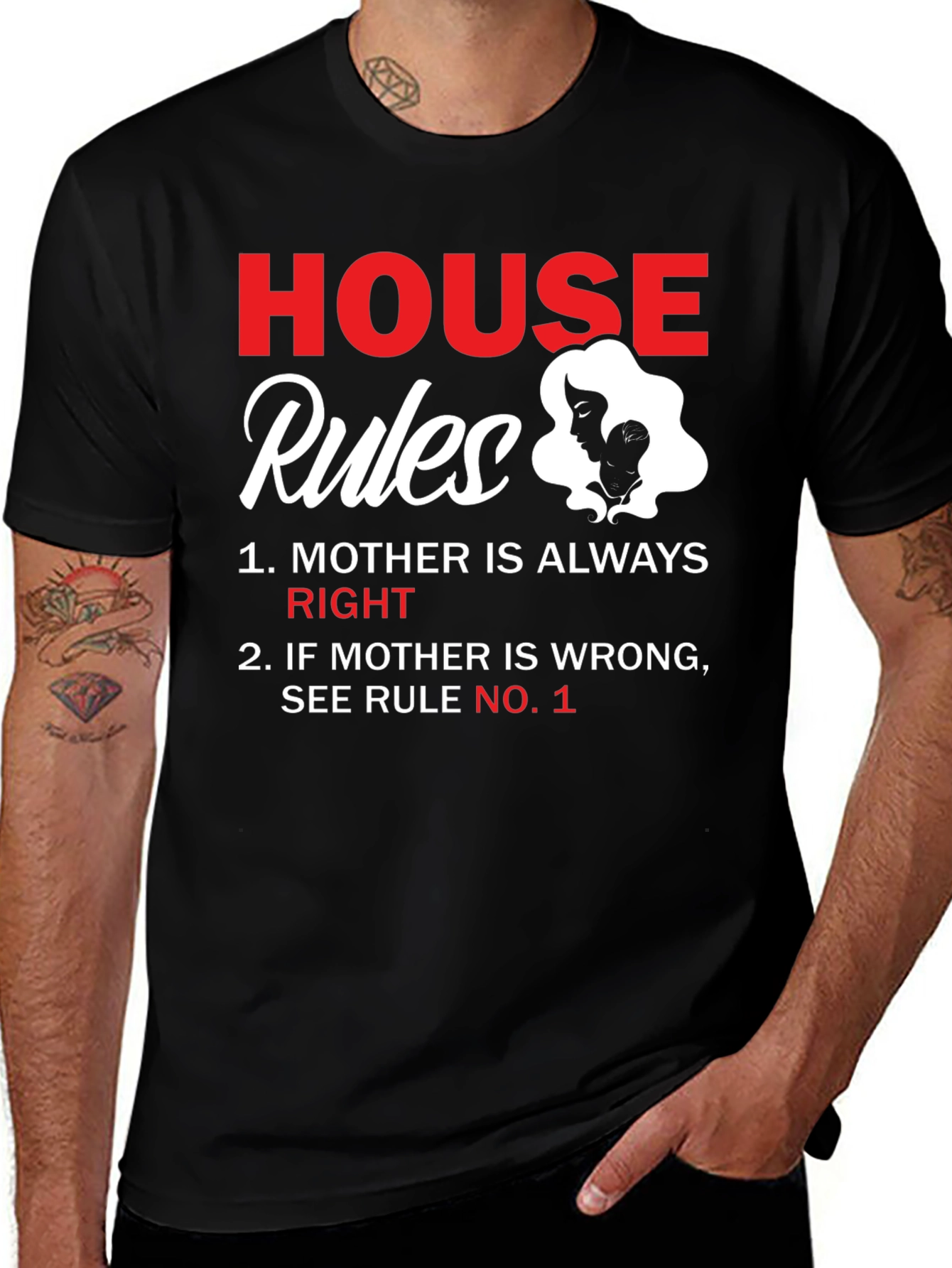 House Rules Mother T-Shirt