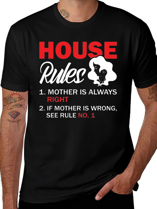 House Rules Mother T-Shirt