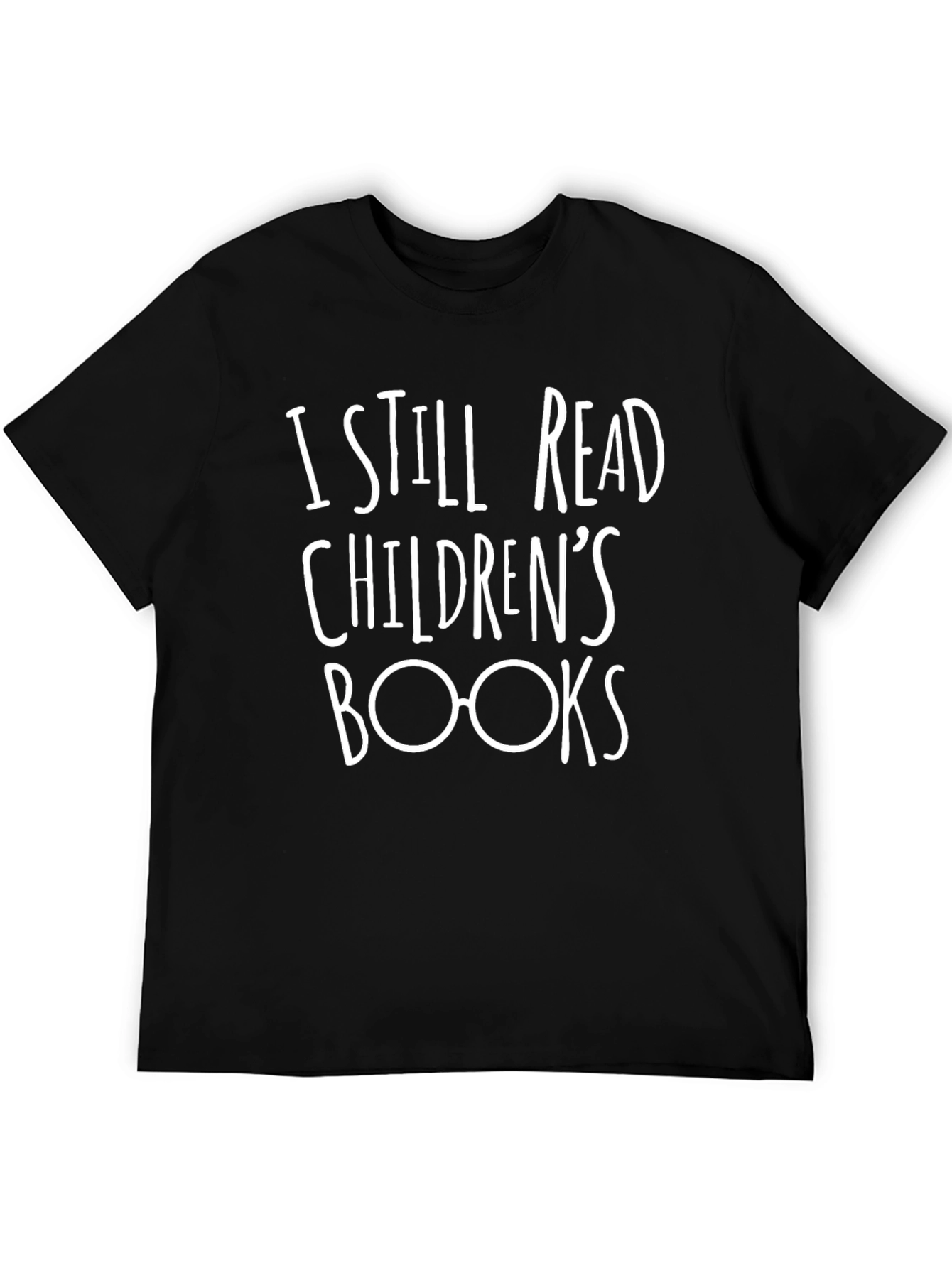 I Still Read Childrens Books Graphic Tee