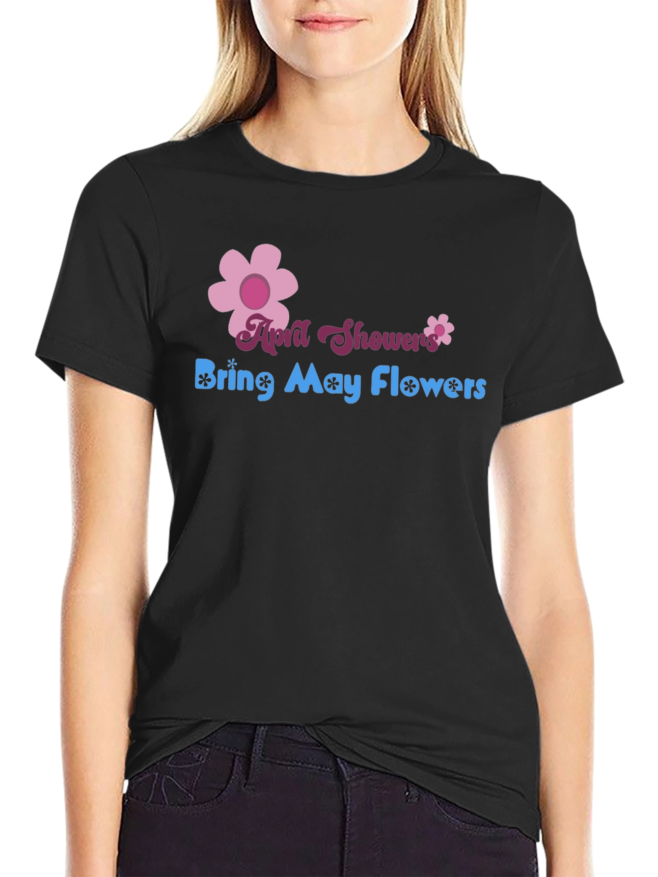 April Showers Bring May Flowers Graphic T-Shirt