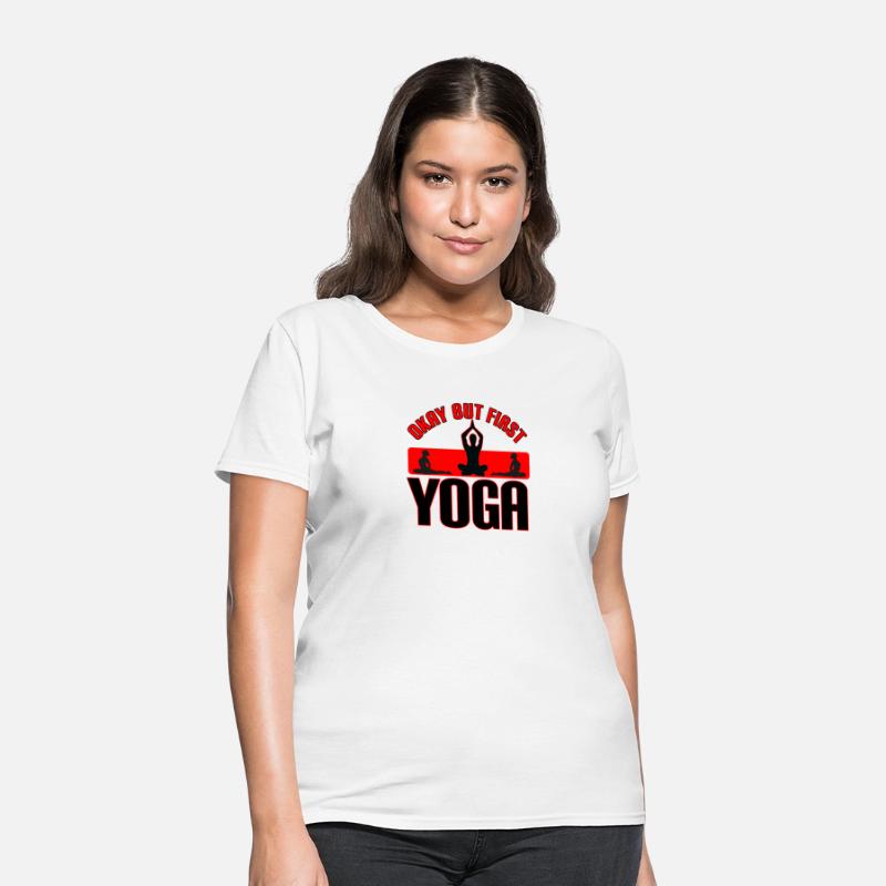 Okay But First Yoga