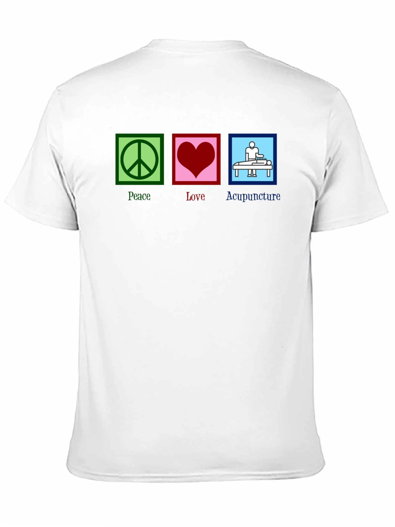 Peace Love Acupuncture Graphic Tee